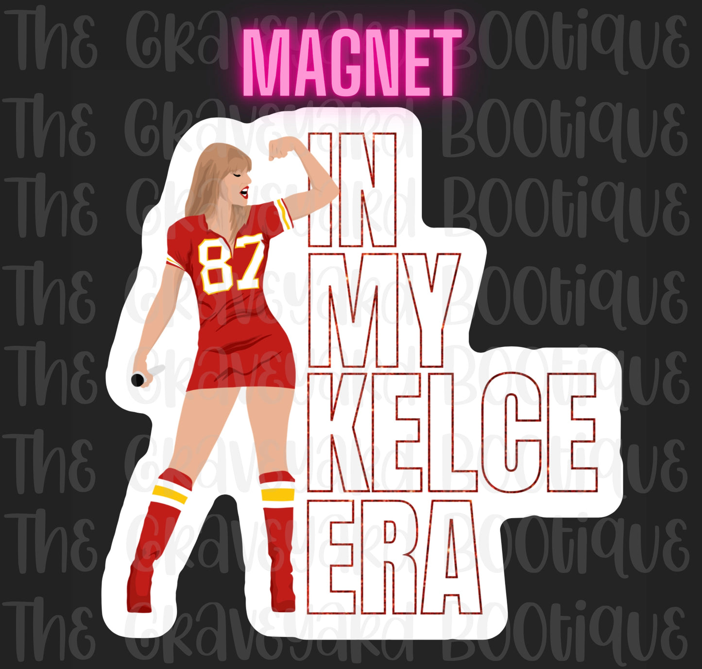 In My Kelce Era Magnet