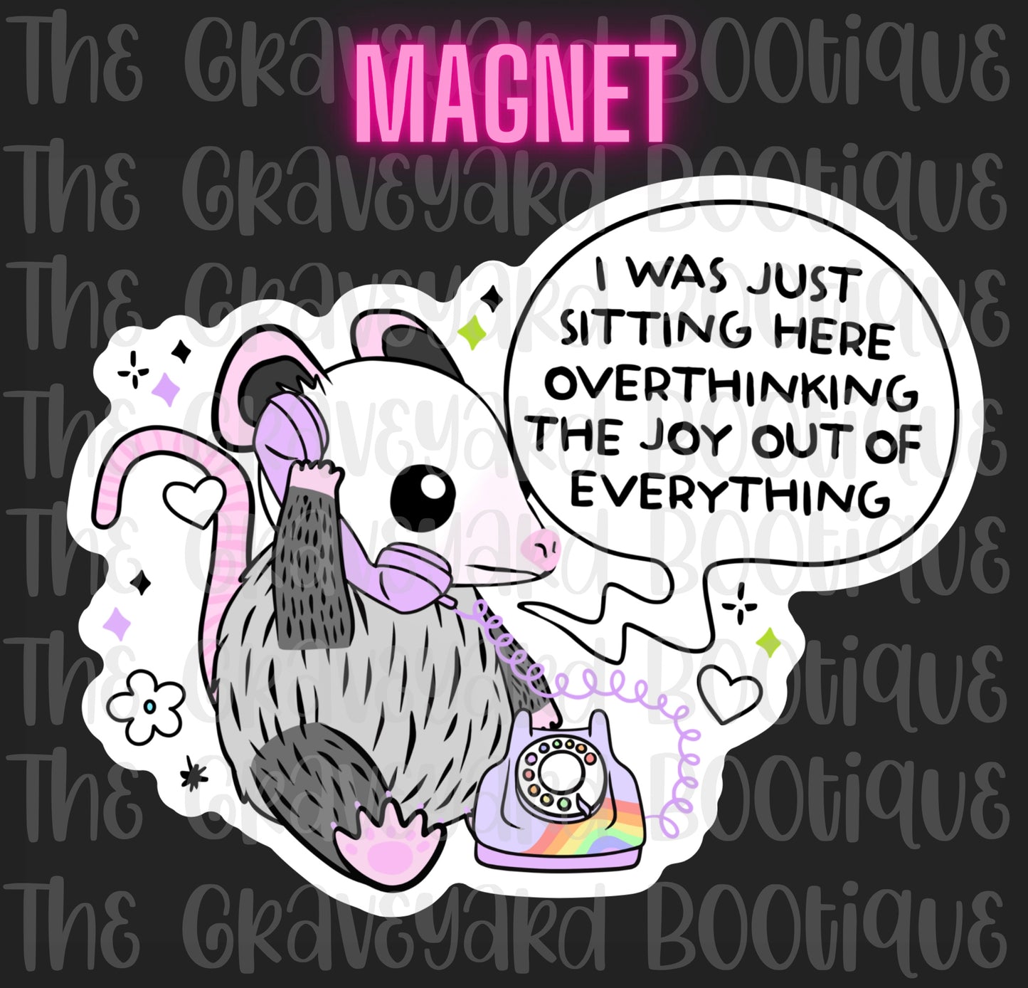 I Was Just Sitting Here Overthinking Magnet