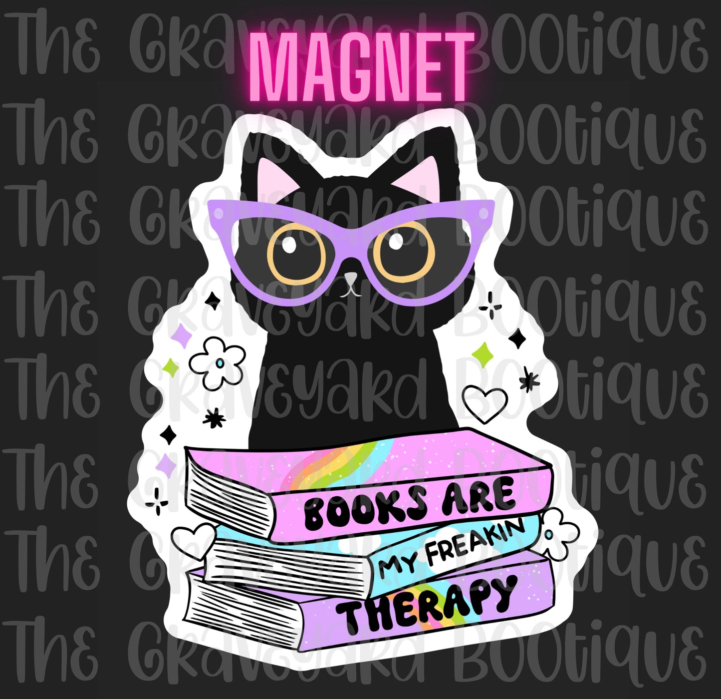 Books Are My Freakin Therapy Magnet