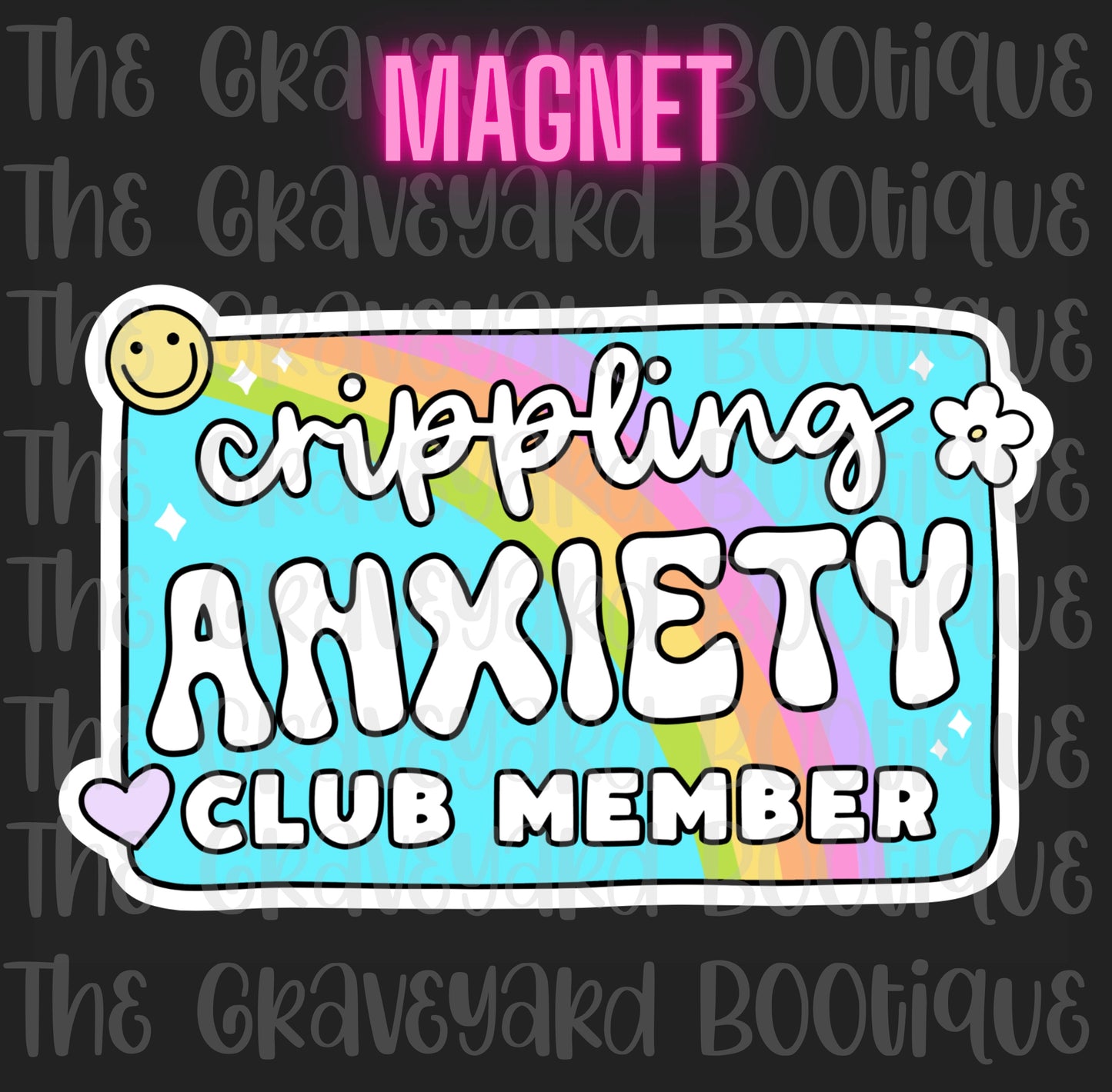 Crippling Anxiety Magnet