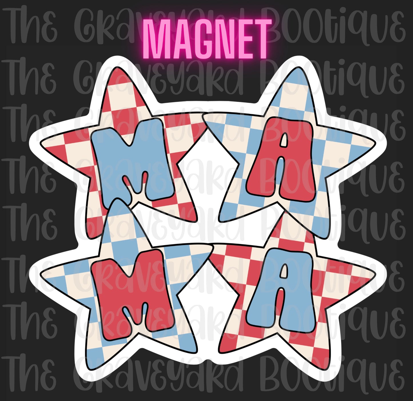 Mama Checker Star Magnet