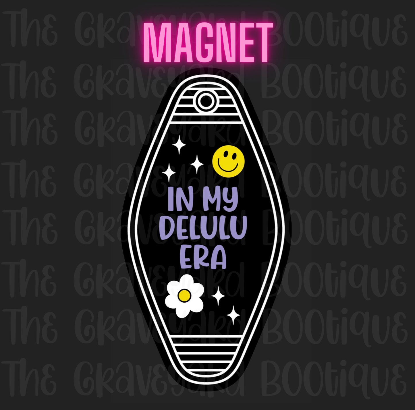 In My Delulu Era Magnet
