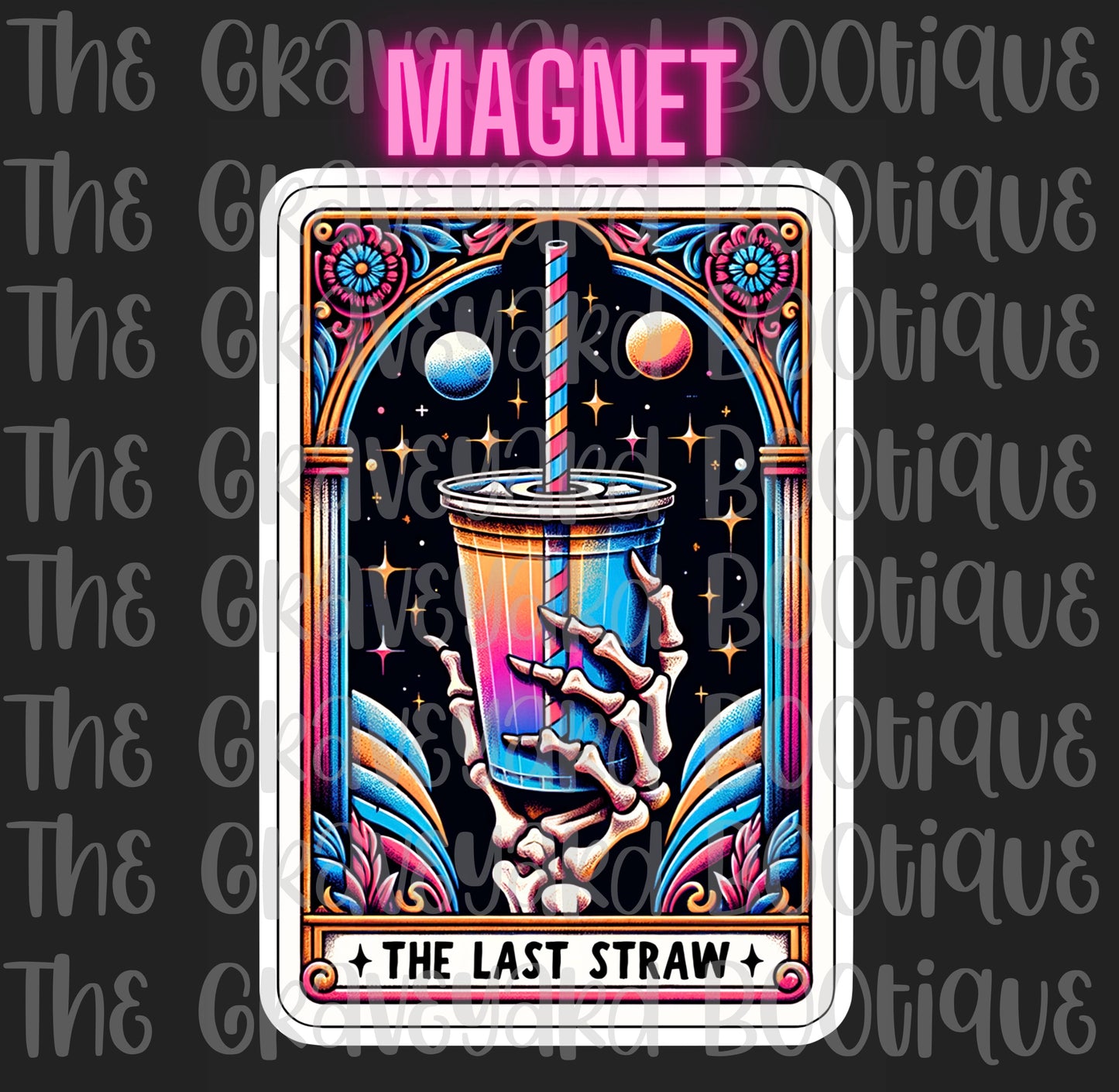The Last Straw Tarot Magnet