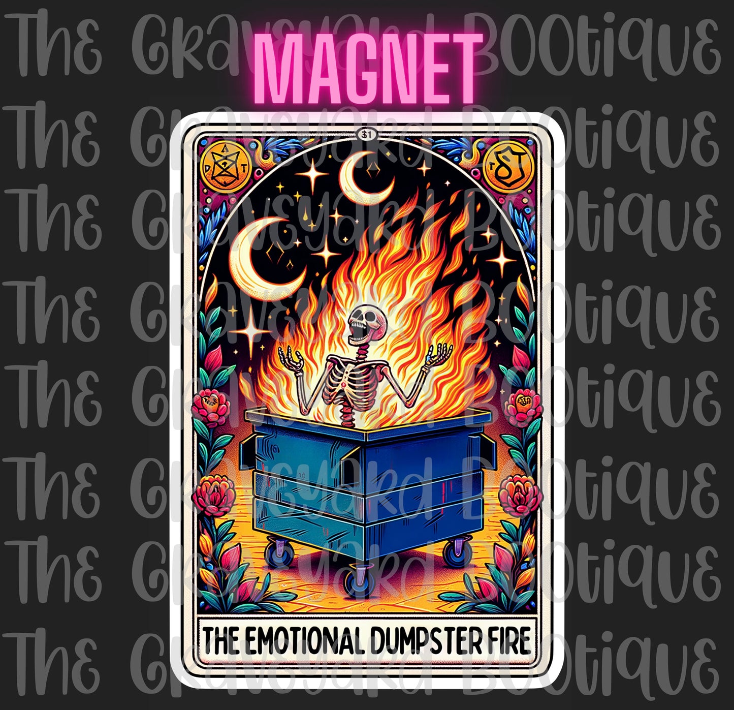 Emotional Dumpster Fire Tarot Magnet