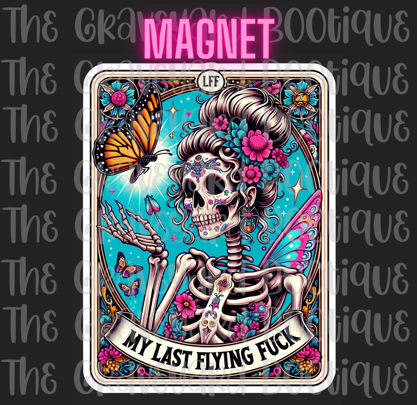 My Last Flying Fuc* Tarot Magnet