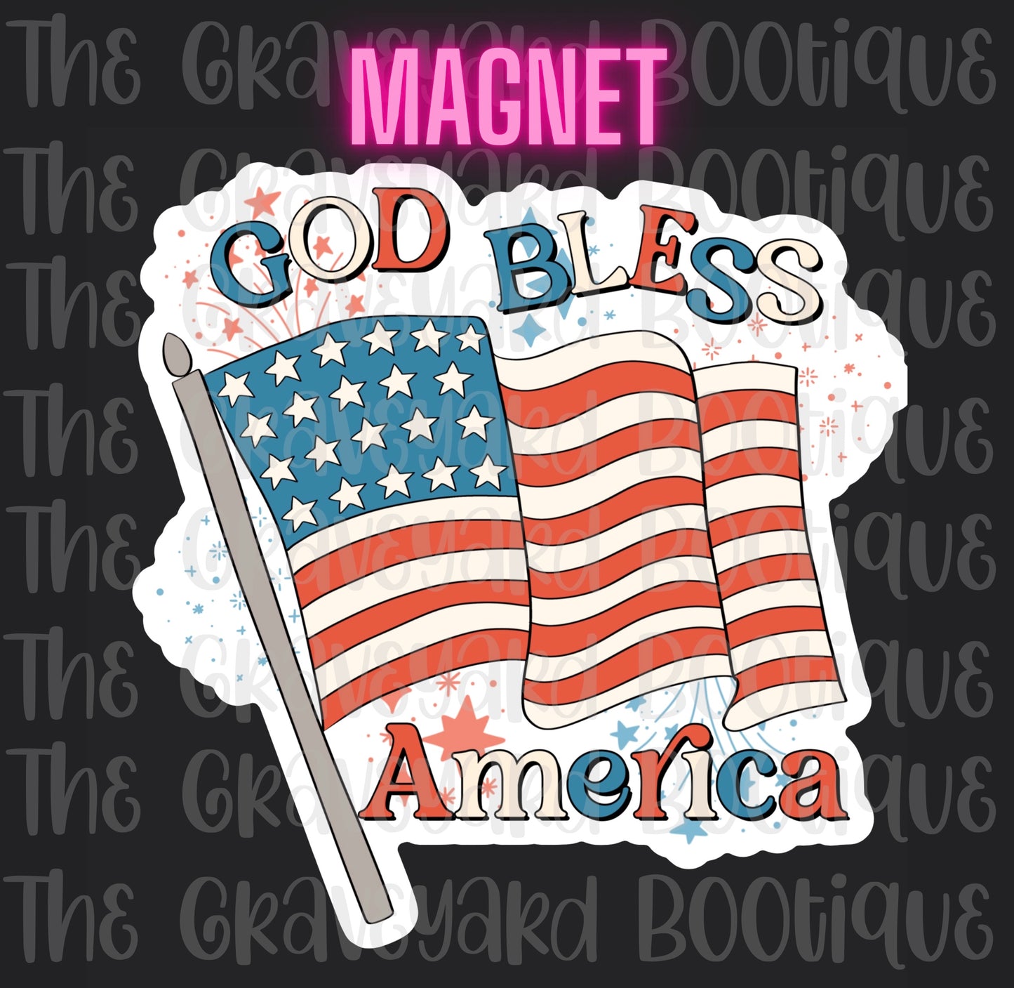 God Bless America Magnet