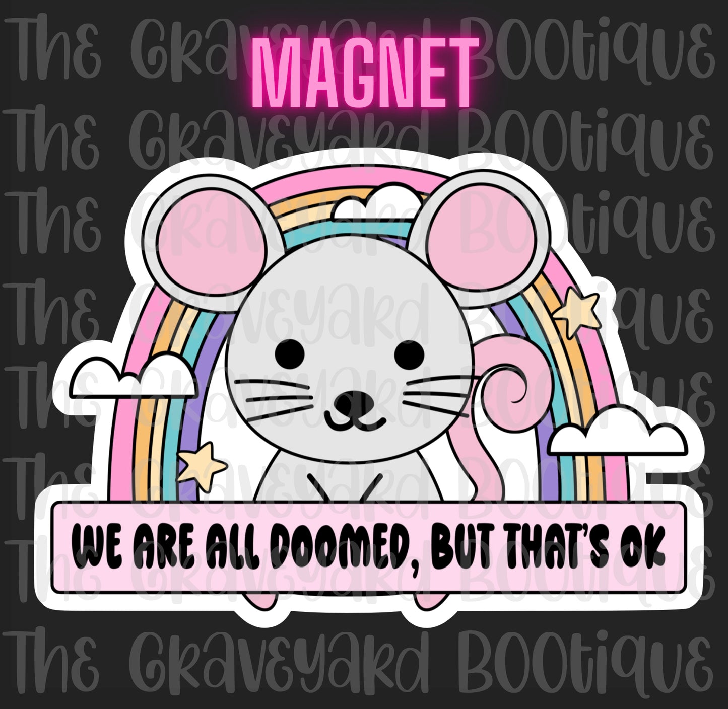 We’re All Doomed Magnet