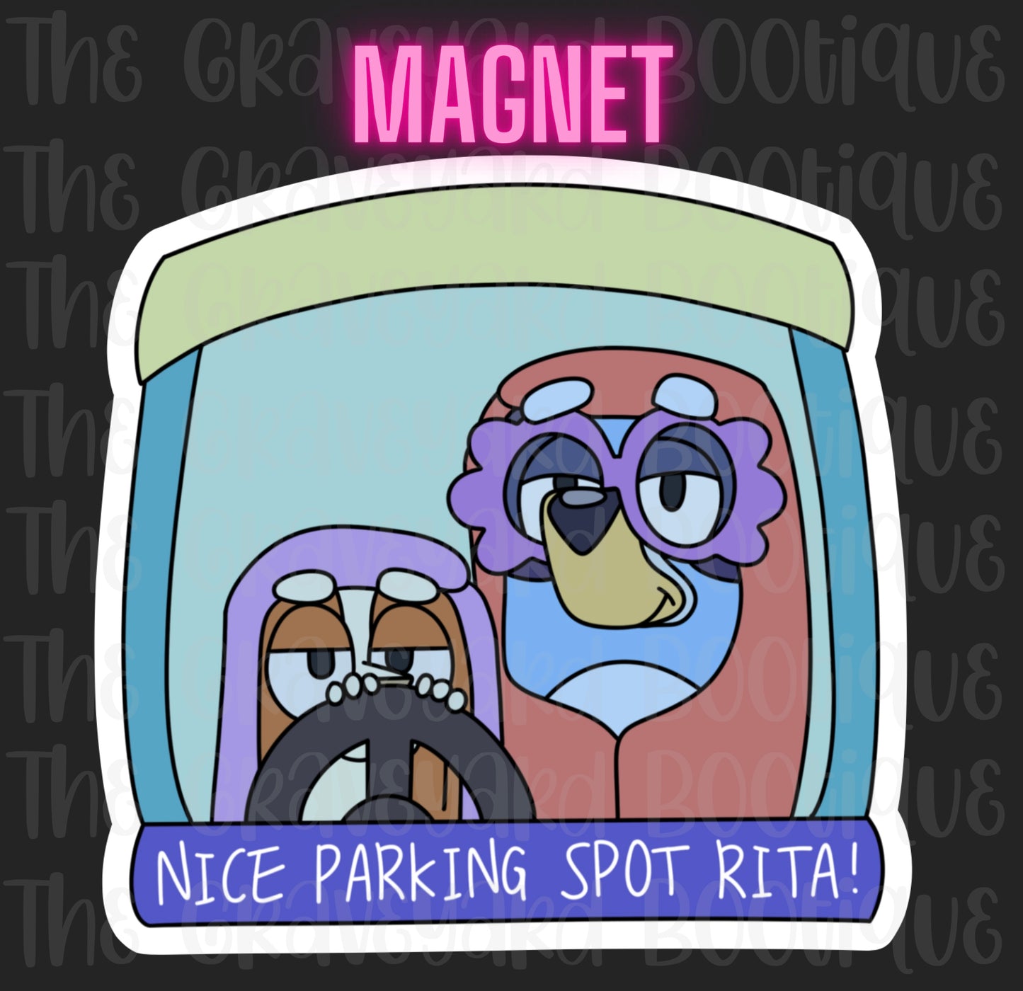 Nice Parking Spot Rita Magnet