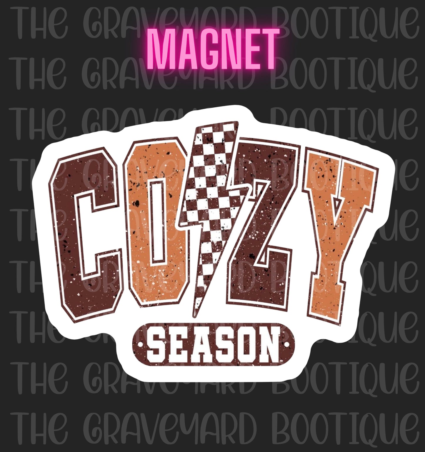 Cozy Season Magnet