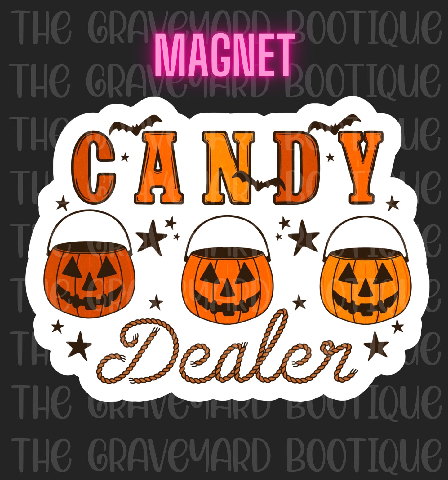 Candy Dealer Magnet