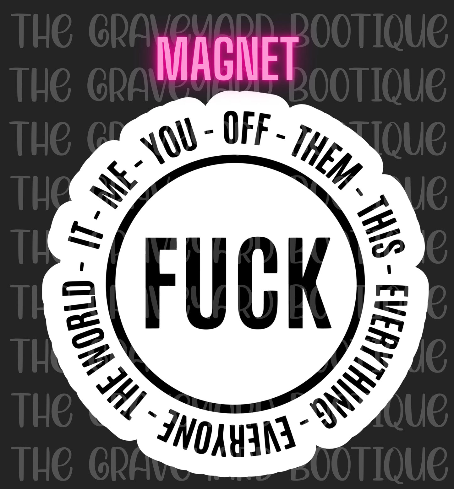 F*ck Magnet