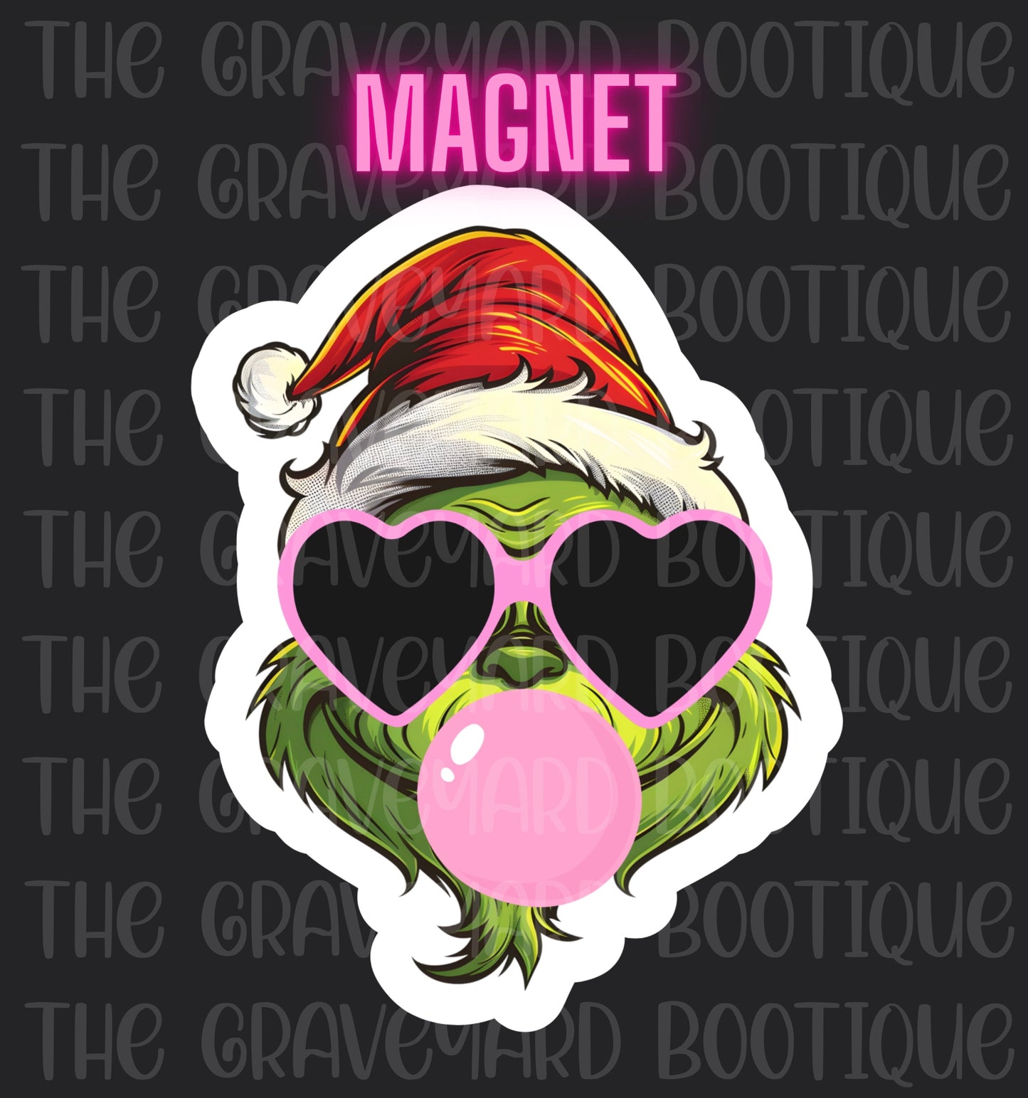 Love Grinchy Magnet