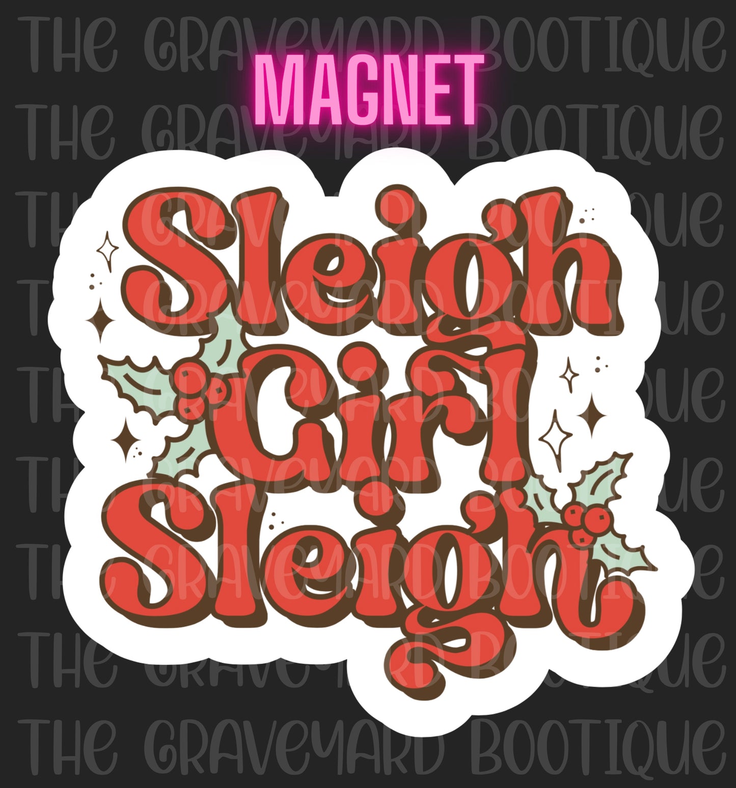 Sleigh Girl Sleigh Magnet
