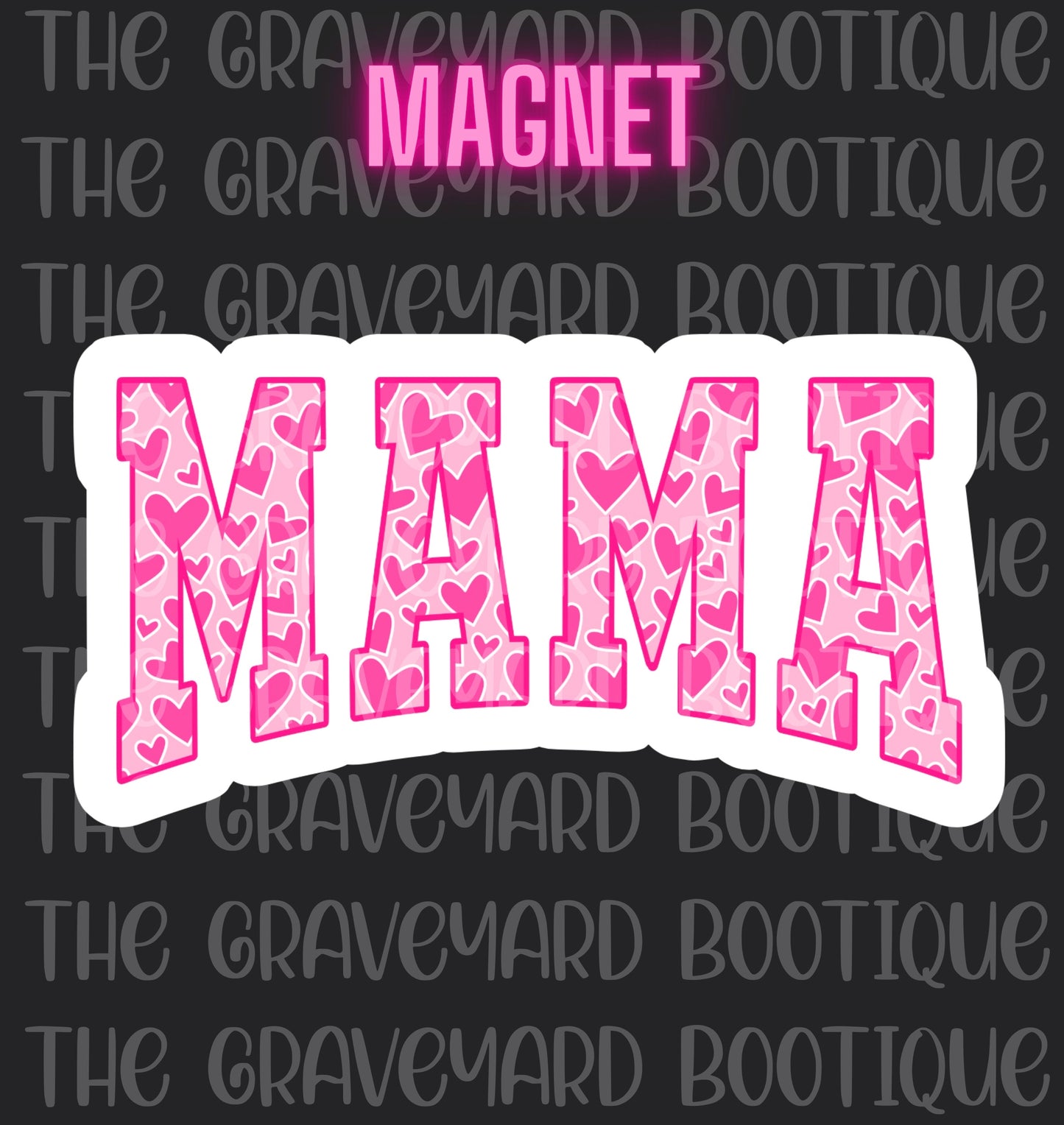 Mama Hearts Magnet