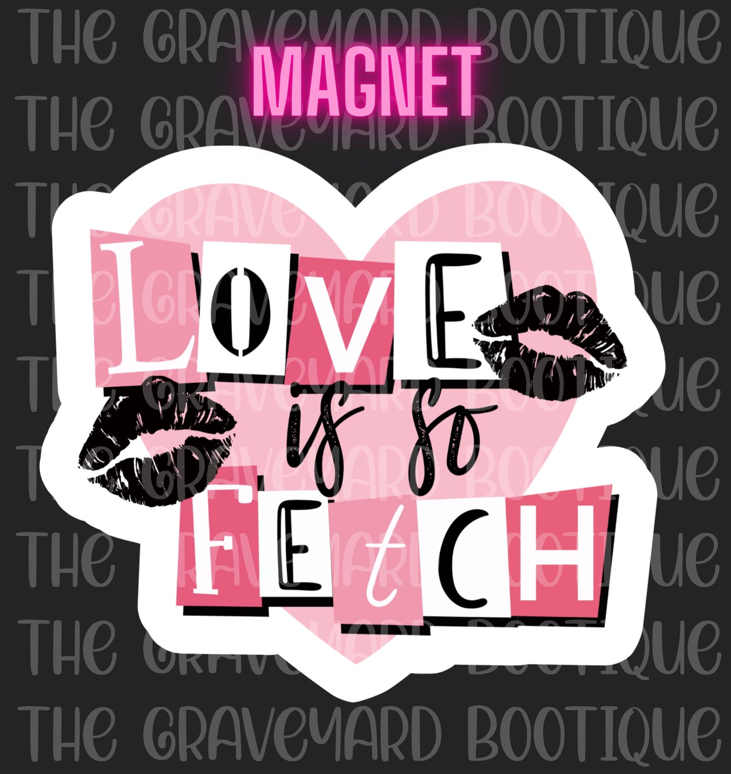 Love Is So Fetch Magnet