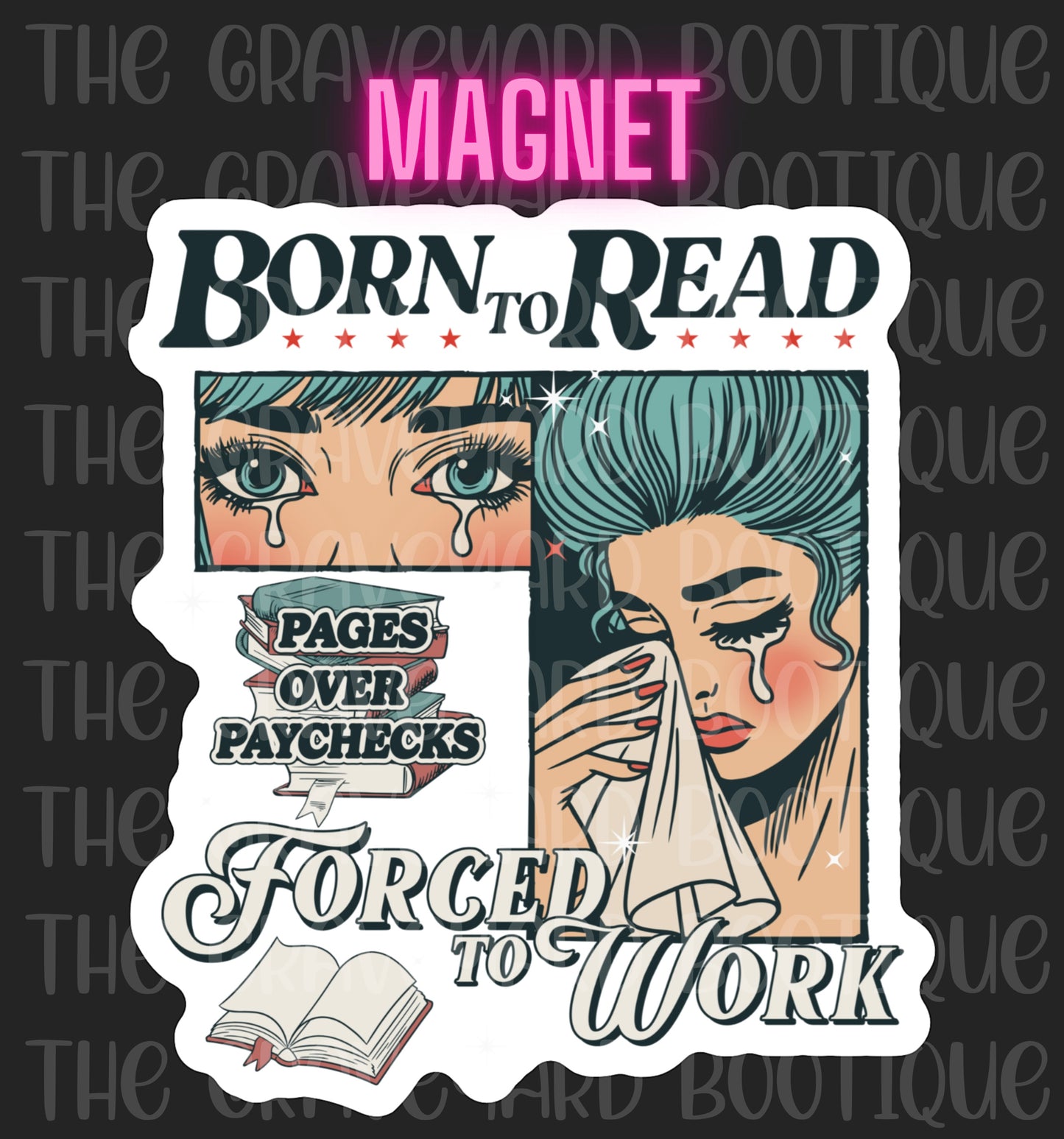 Born To Read Magnet