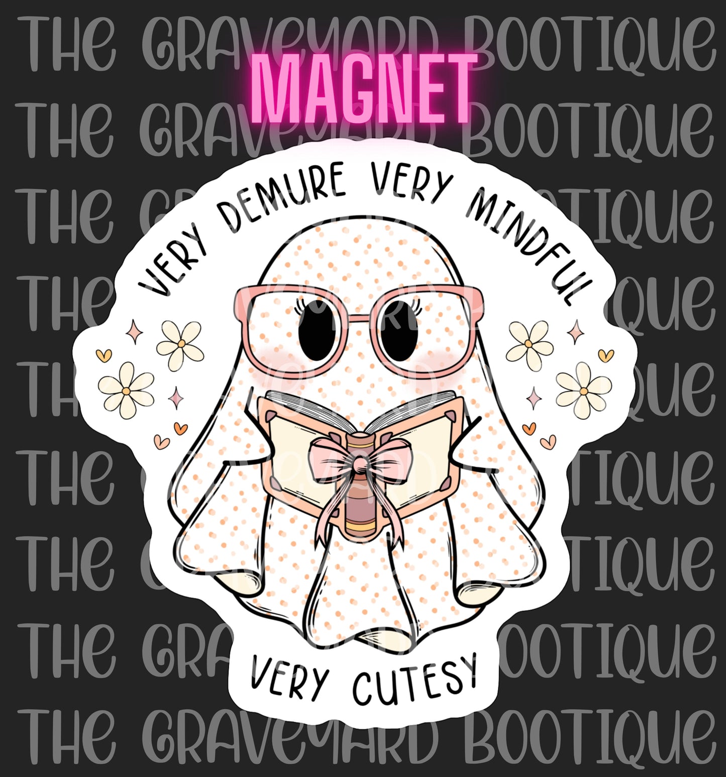 Very Demure Magnet