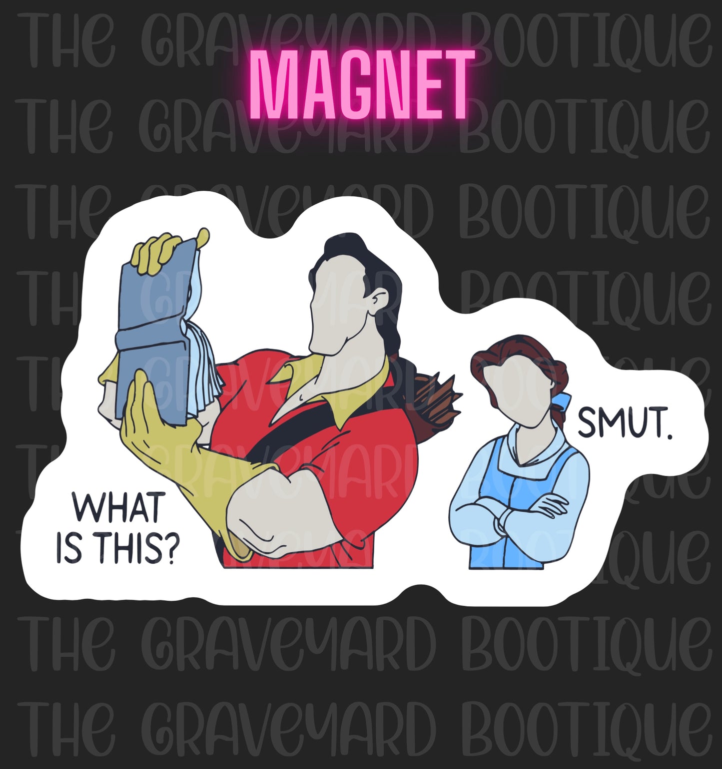 What Is This? Smut Magnet