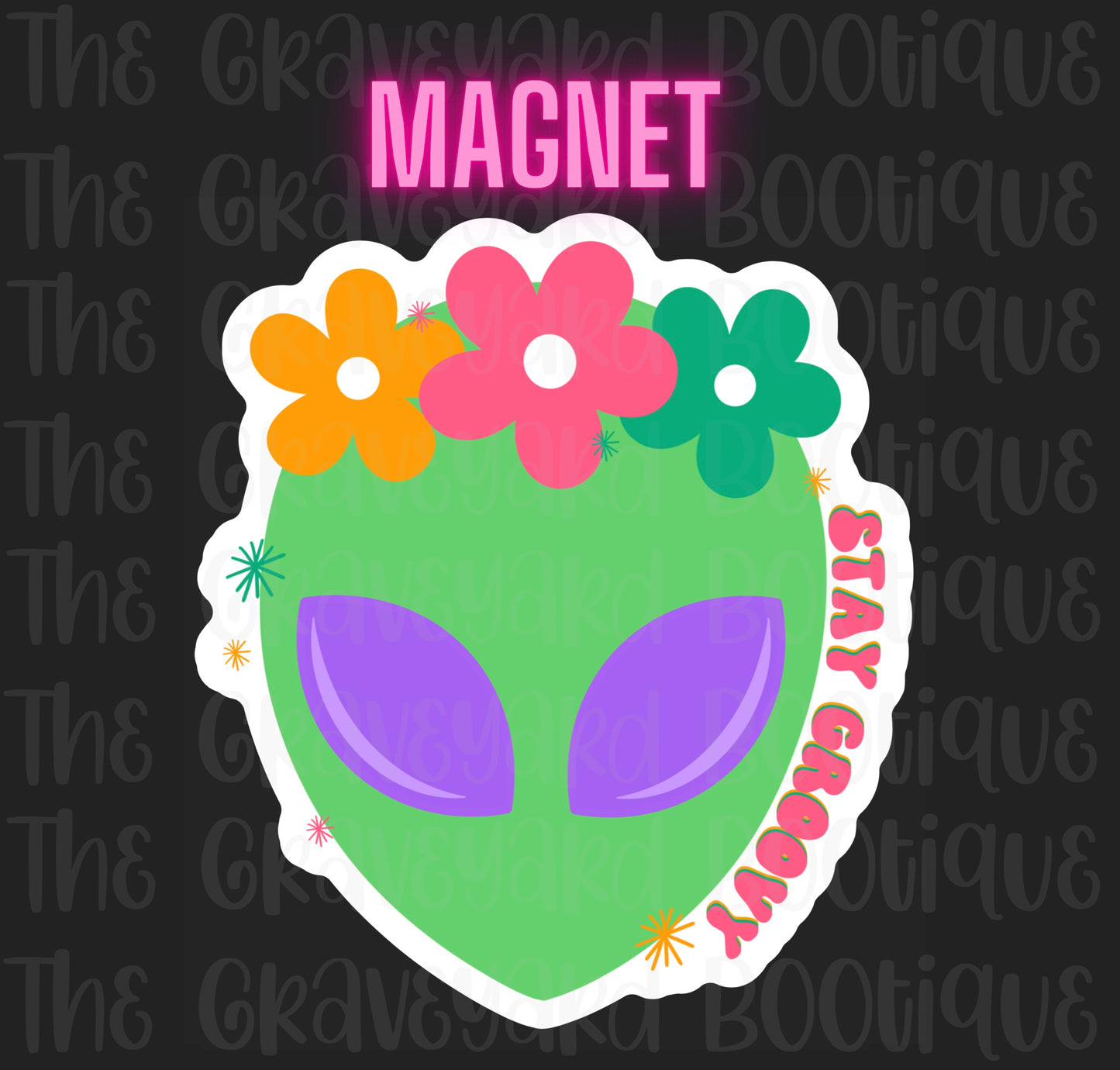 Stay Groovy Magnet