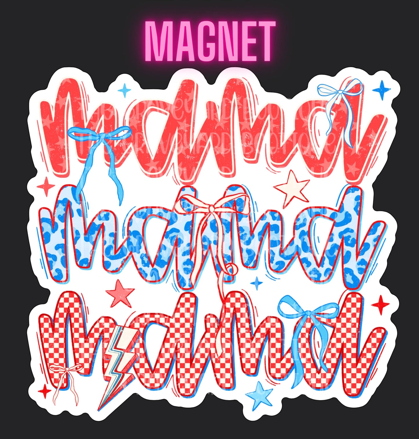 Patriotic Mama Magnet