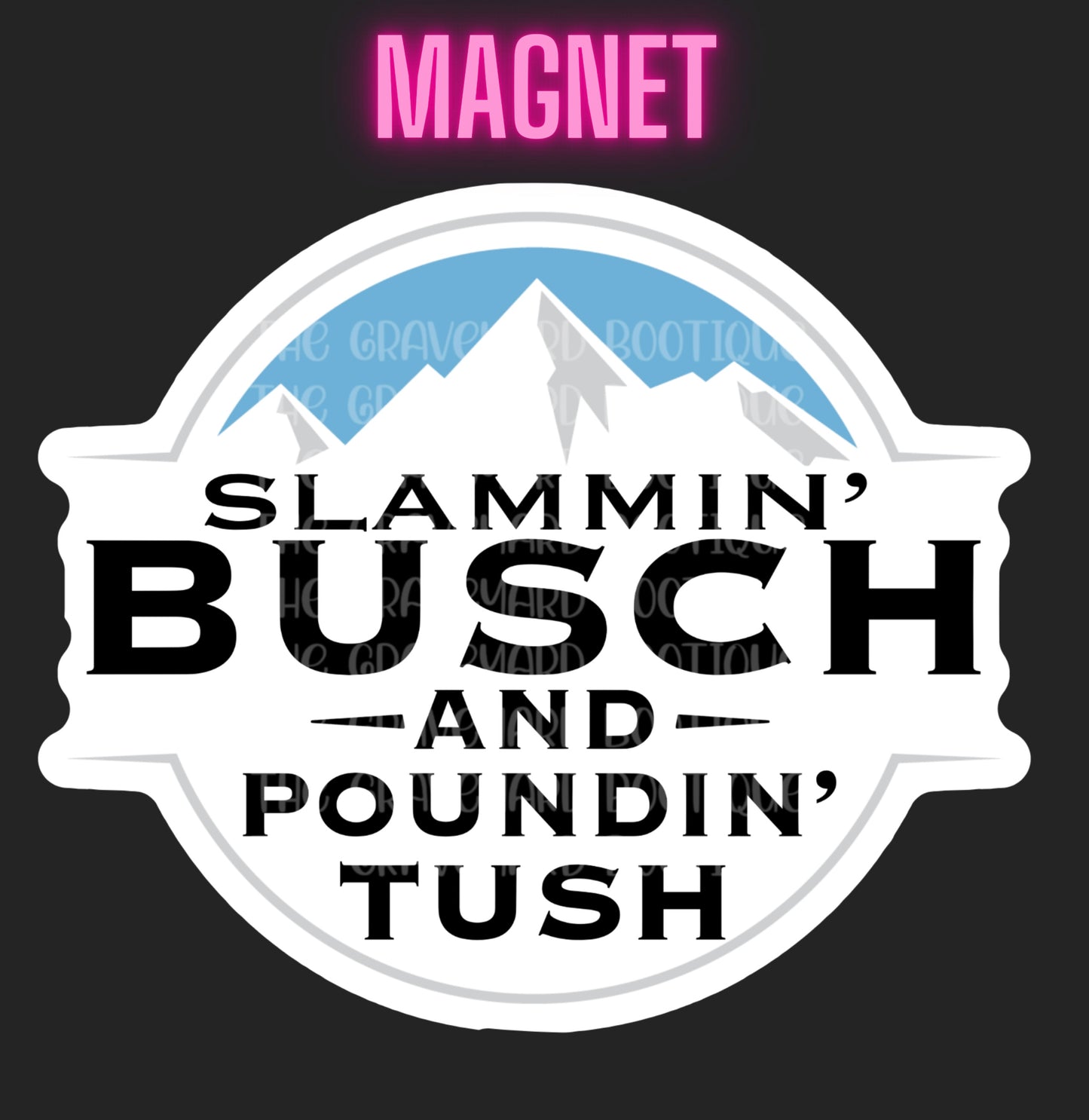Busch Magnet