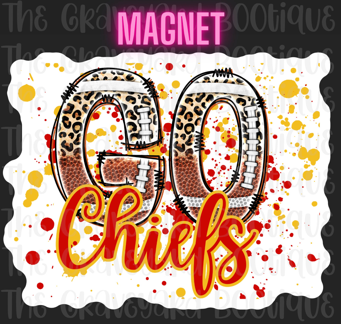 Go Chiefs Magnet