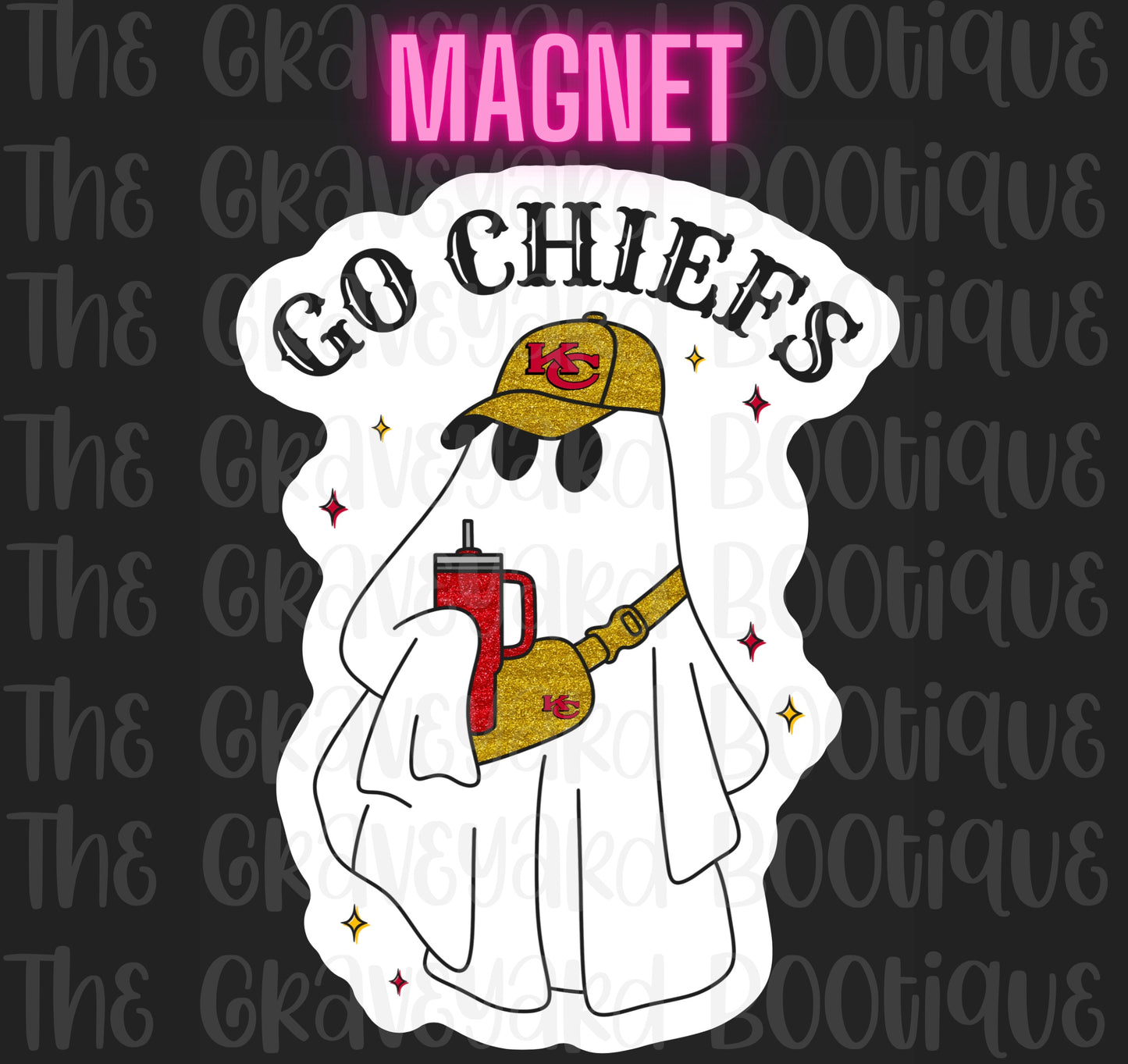 Go Chiefs Boujee Ghost Magnet