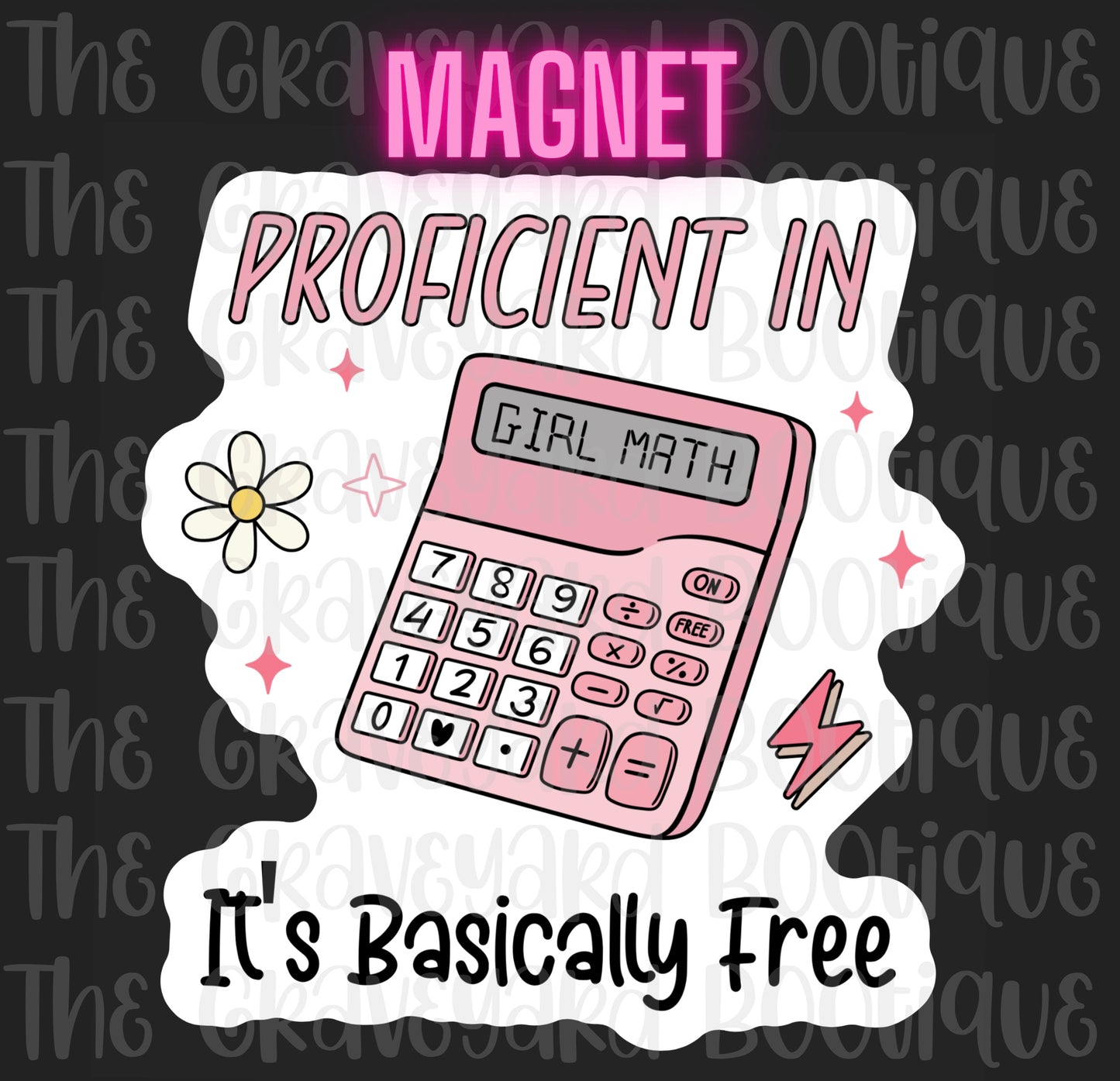 Proficient In Girl Math Magnet