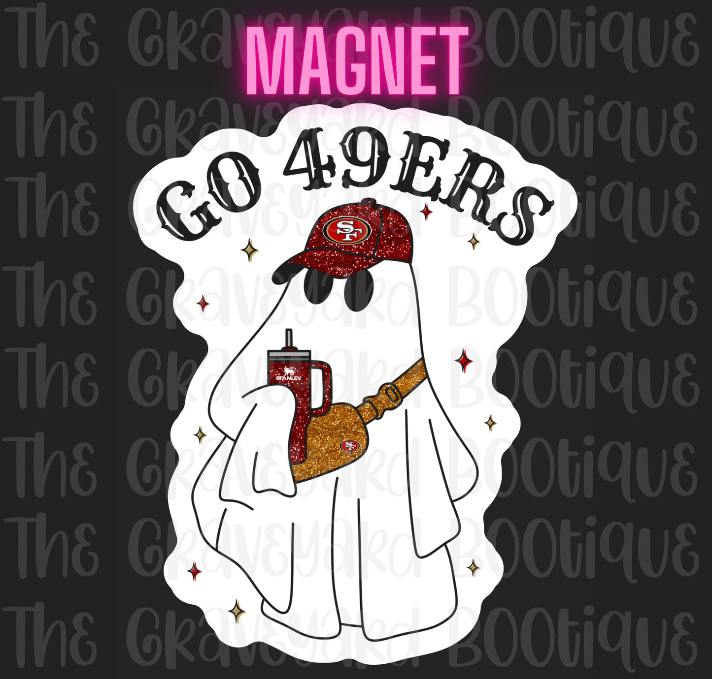 Go 49ers Boujee Ghost Magnet