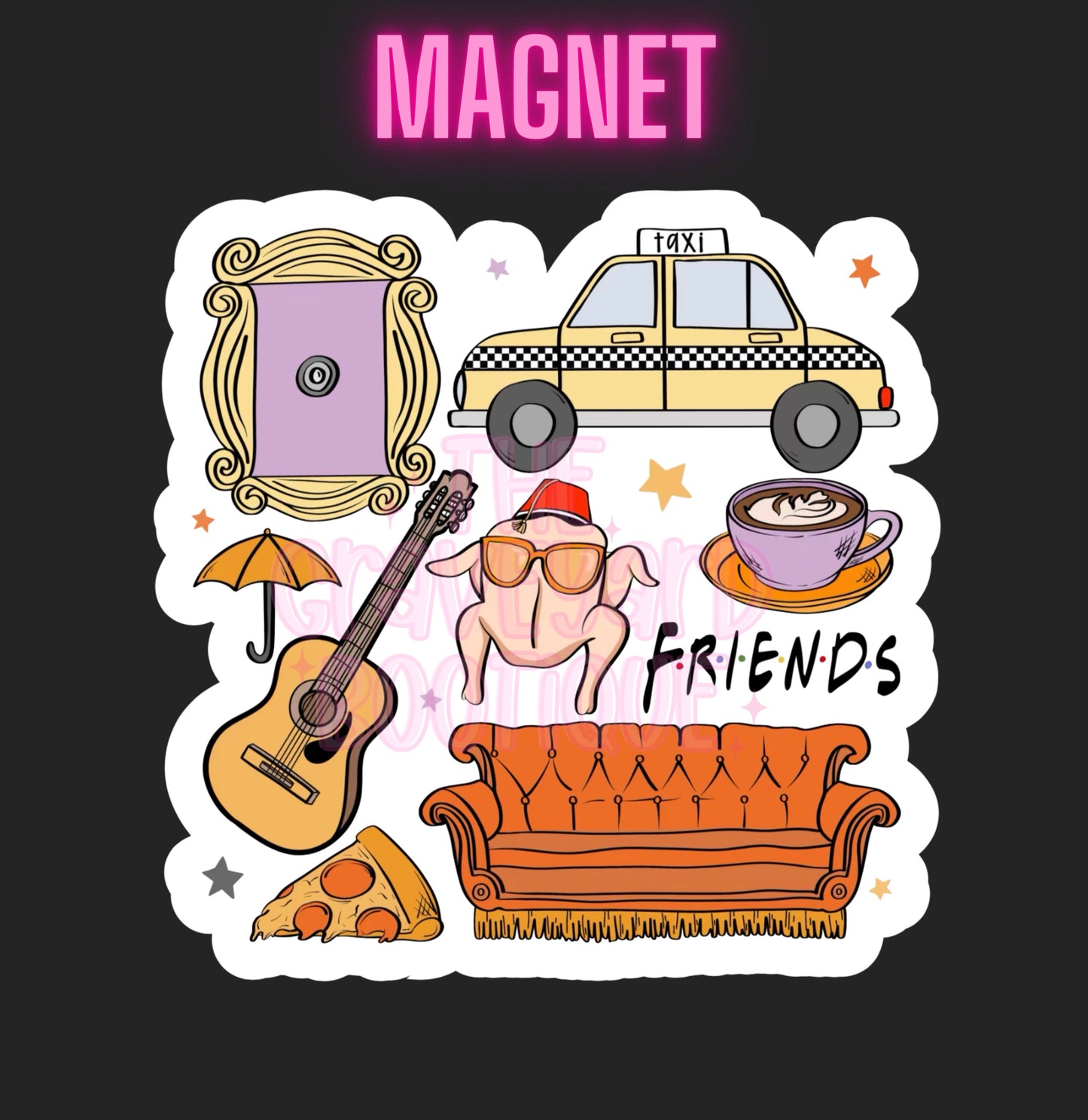 Friends Magnet