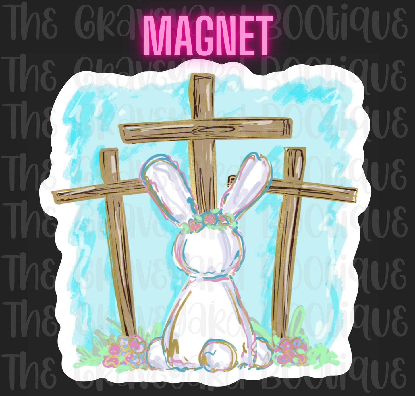 Bunny & Crosses Magnet