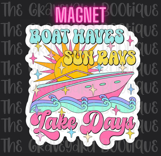Boat Waves Sun Rays Lake Days Magnet