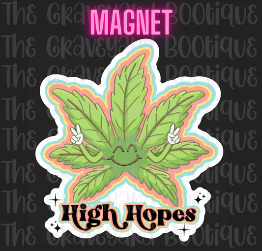 High Hopes Magnet