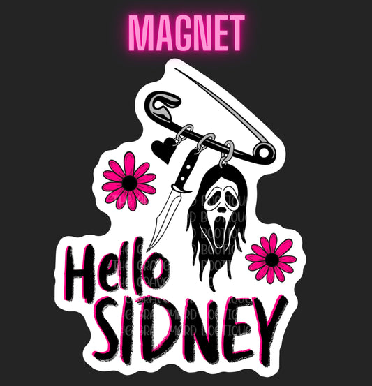 Hello Sidney Magnet