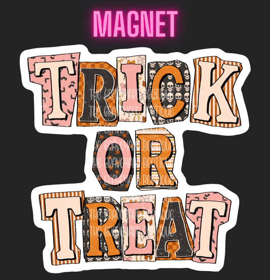 Trick Or Treat Magnet