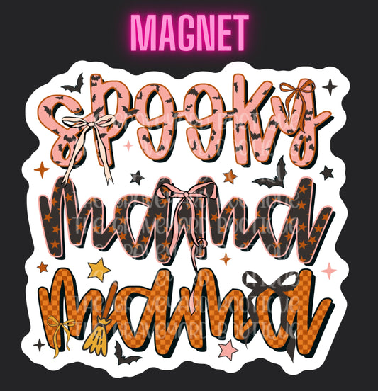 Spooky Mama Magnet