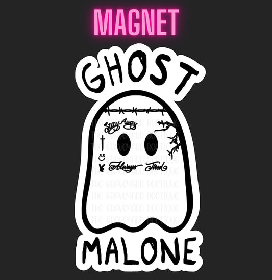 Ghost Malone Magnet